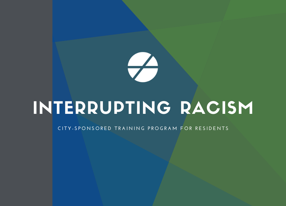 Interrupting Racism Training