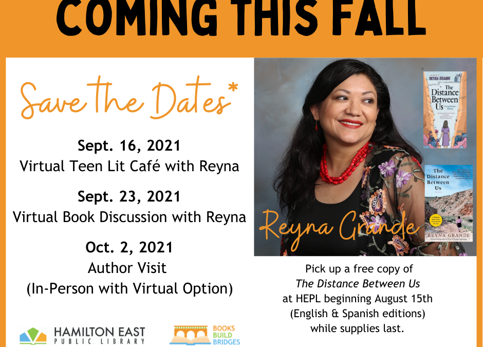 Books Build Bridges: Reyna Grande Author Visit